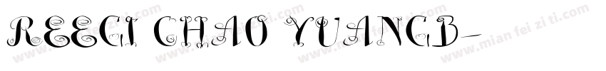 REEGI CHAO YUANGB字体转换